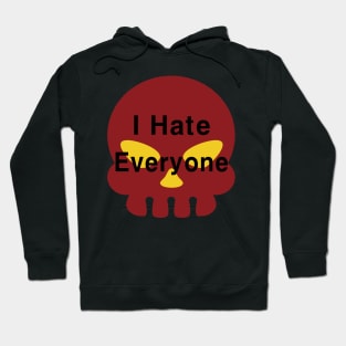 I Hate Everyone Hoodie